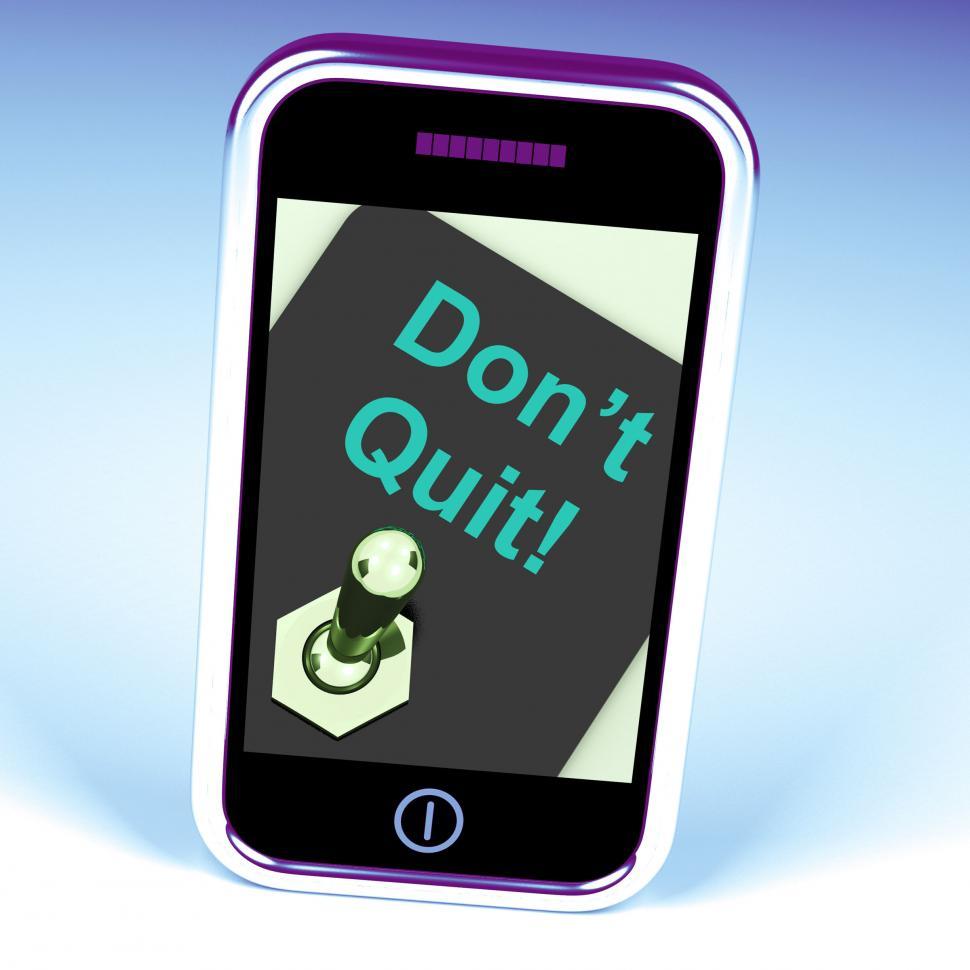 Free Image of Don t Quit Switch Shows Determination Persist and Persevere 