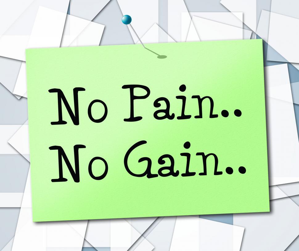 free-stock-photo-of-no-pain-gain-means-make-things-happen-and-manage