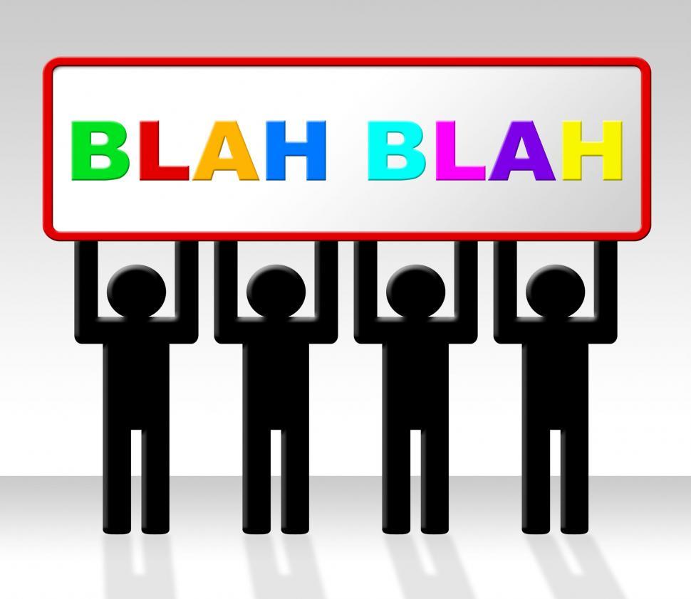 Free Image of Speak Blah Represents Conversation Dialog And Speech 