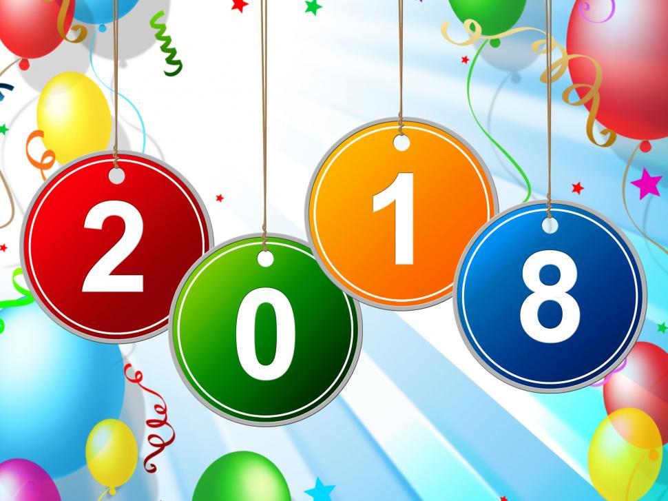 Free Image of New Year Shows Two Thousand Eighteen And Celebrate 