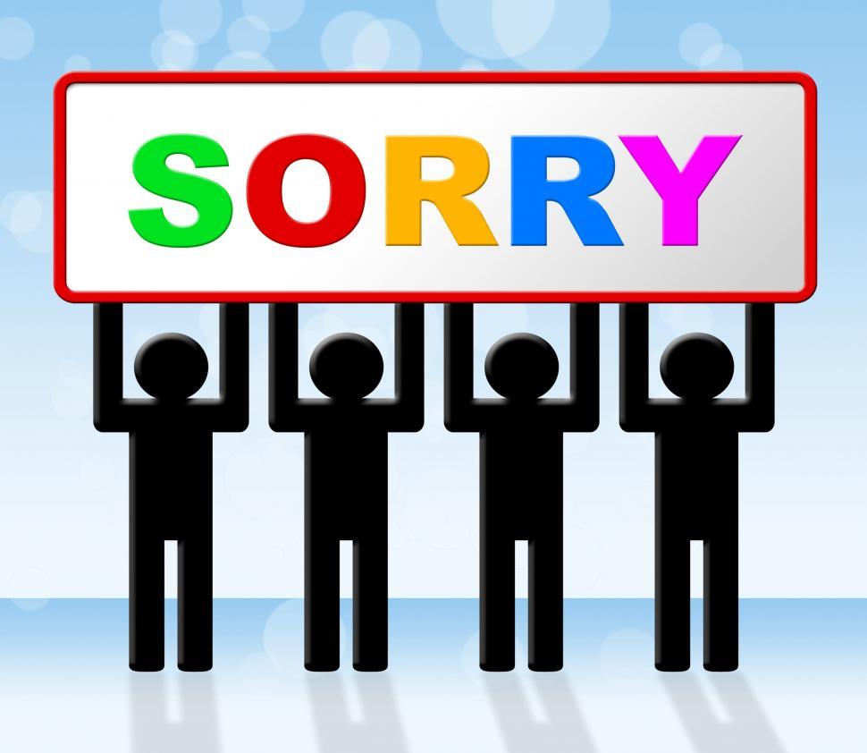 Free Stock Photo of Sign Sorry Represents Regret Apologize And 