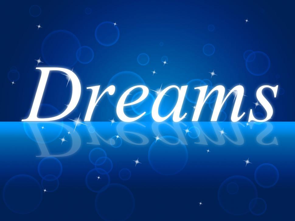 Free Stock Photo of Dream Dreams Represents Goal Aim And Plan ...