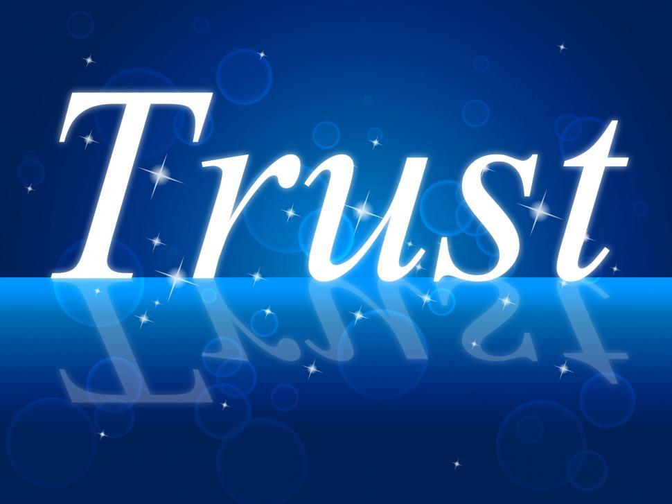 Free Image of Trust Faith Indicates Believe In And Trusted 