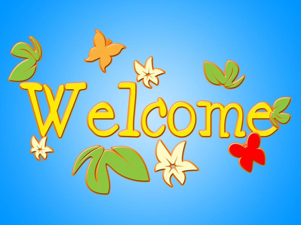 Free Stock Photo of Welcome Message Shows Contact Arrival And Invitation