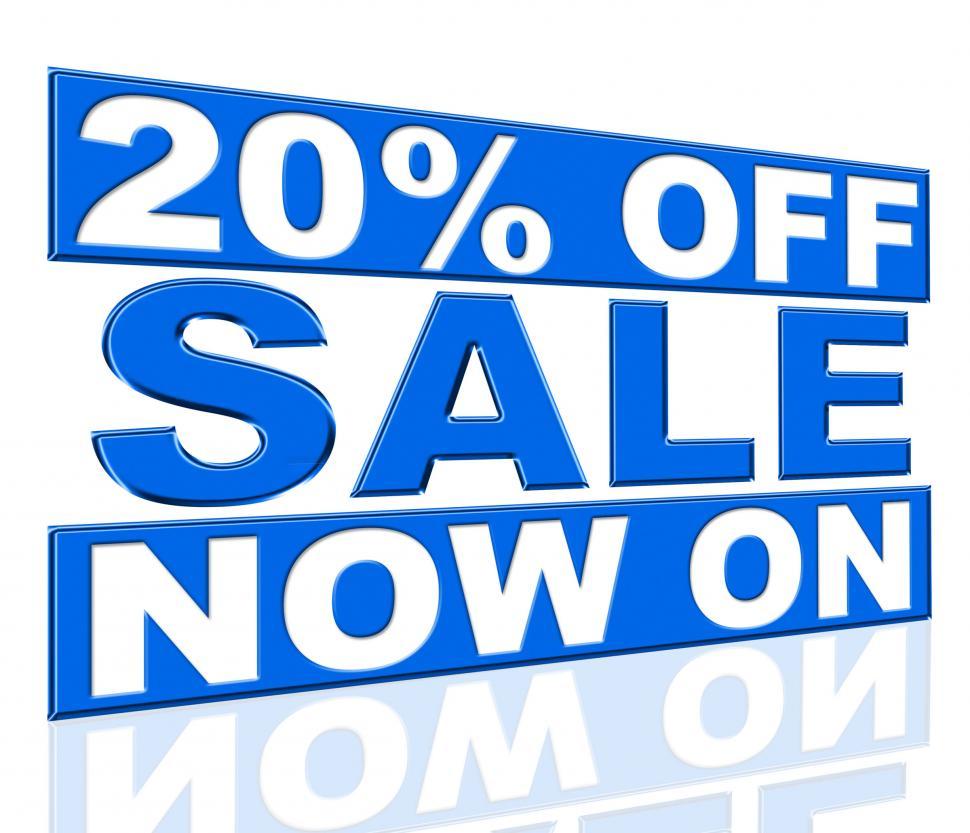 Free Image of Twenty Percent Off Indicates At This Time And Clearance 