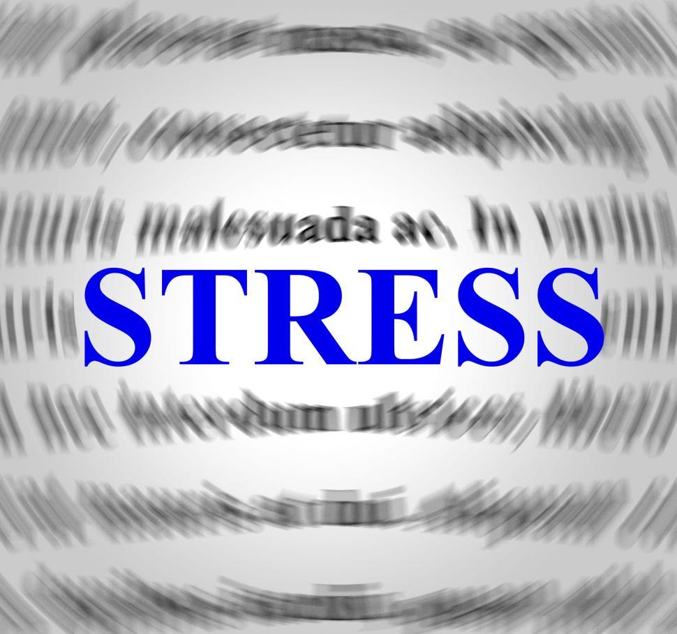 Stressed Word Meaning Stressful Tension And Overload Stock Photo
