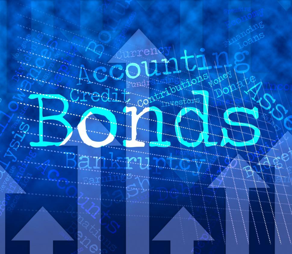 free-stock-photo-of-bonds-word-indicates-bank-loan-and-advance