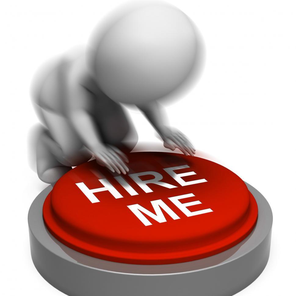 Free Image of Hire Me Pressed Means Job Candidate Or Contractor 
