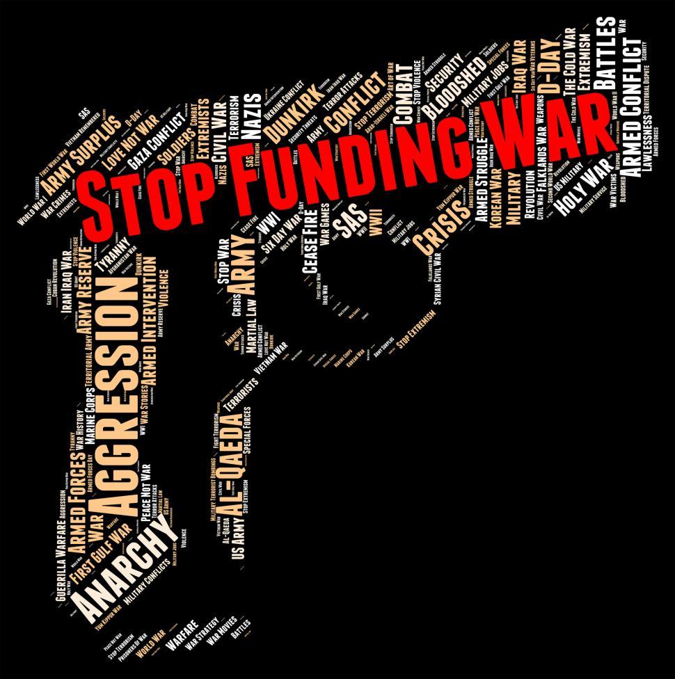 Free Stock Photo of Stop Funding War Means Hostility Stops And Prohibited |  Download Free Images and Free Illustrations