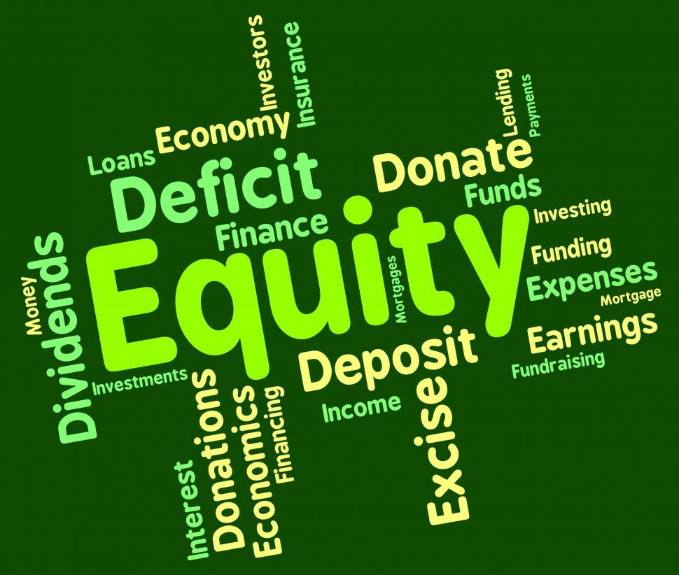 Free Stock Photo of Equity Word Shows Fund Capital And Riches