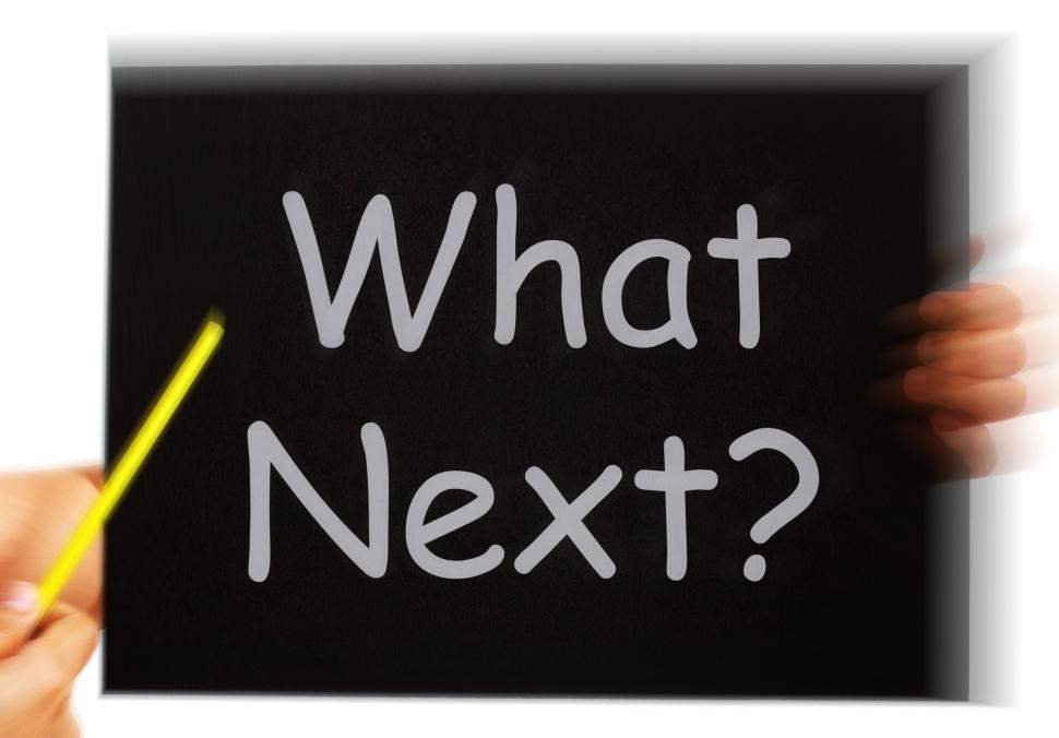 Free Image of What Next Message Means Following Steps And Planning 