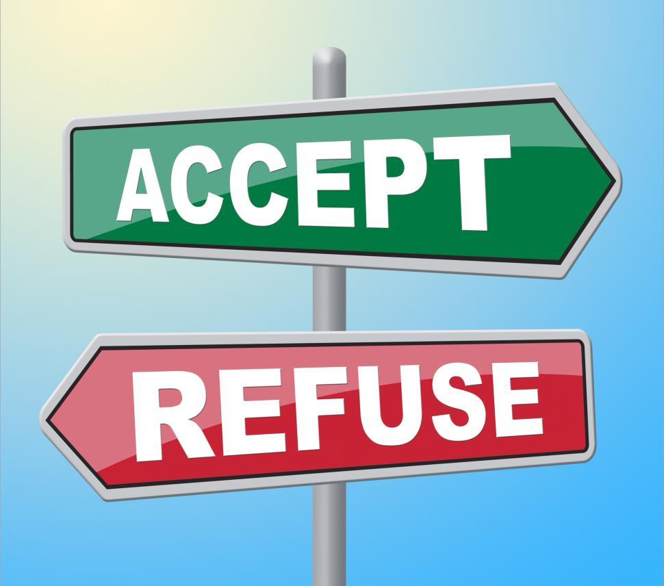 Free Stock Photo Of Accept Refuse Means Template Accepts And Accepting 