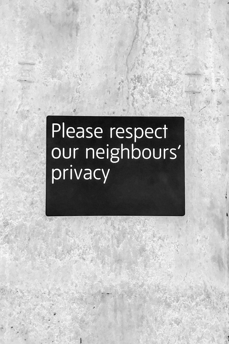 Free Image of Please Respect Our Neighbors Sign 