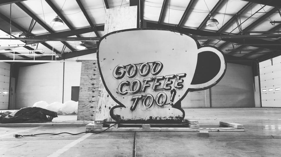 Free Image of Vintage  Good Coffee Too!  sign indoors 