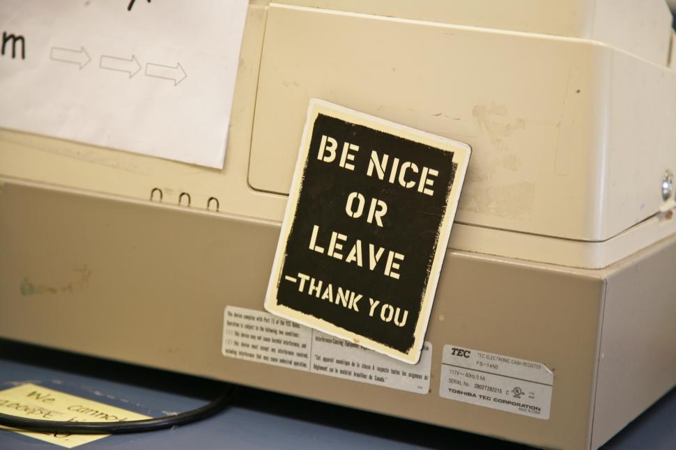 Free Image of Be Nice or Leave 