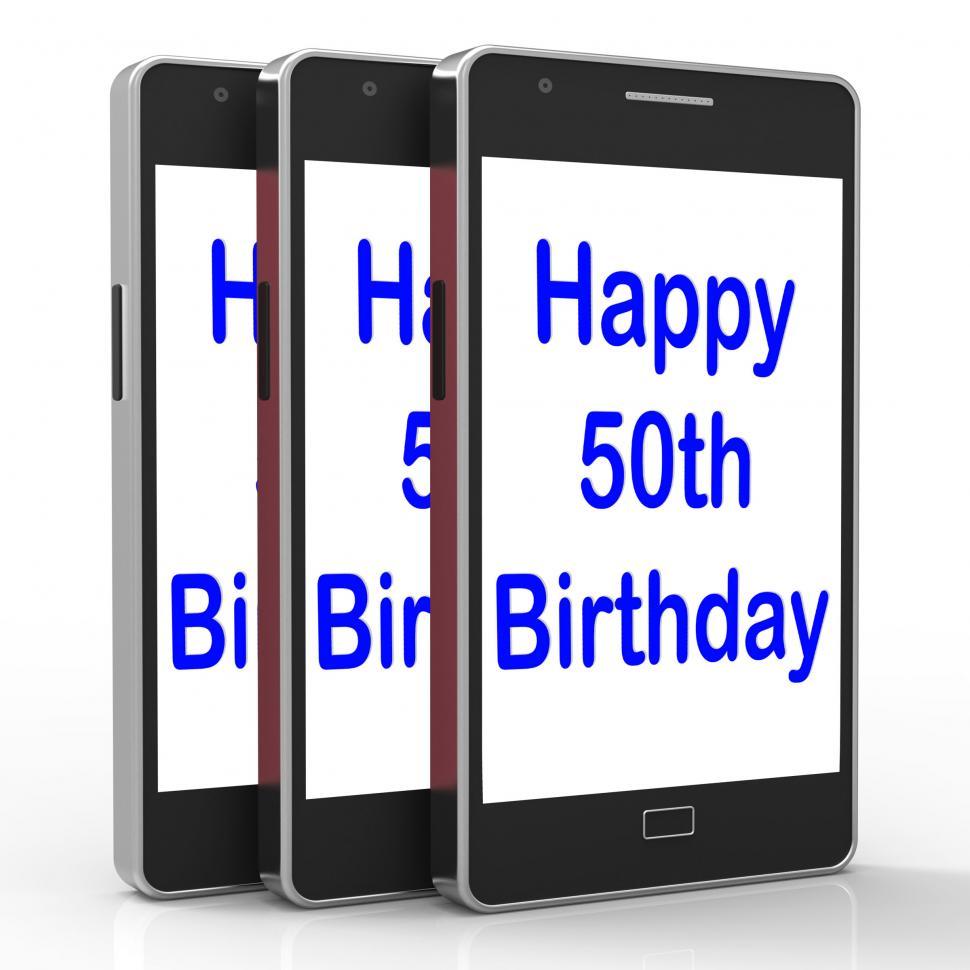 Free Image of Happy 50th Birthday Smartphone Means Turning Fifty 