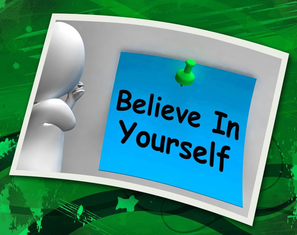 Download Free Stock Photo of Believe In Yourself Photo Shows Self Belief 