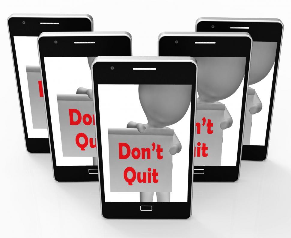 Free Image of Don t Quit Sign Shows Perseverance And Persistence 