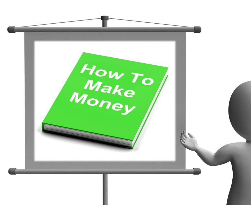 Free Image of How To Make Money Sign Shows Earn Cash 