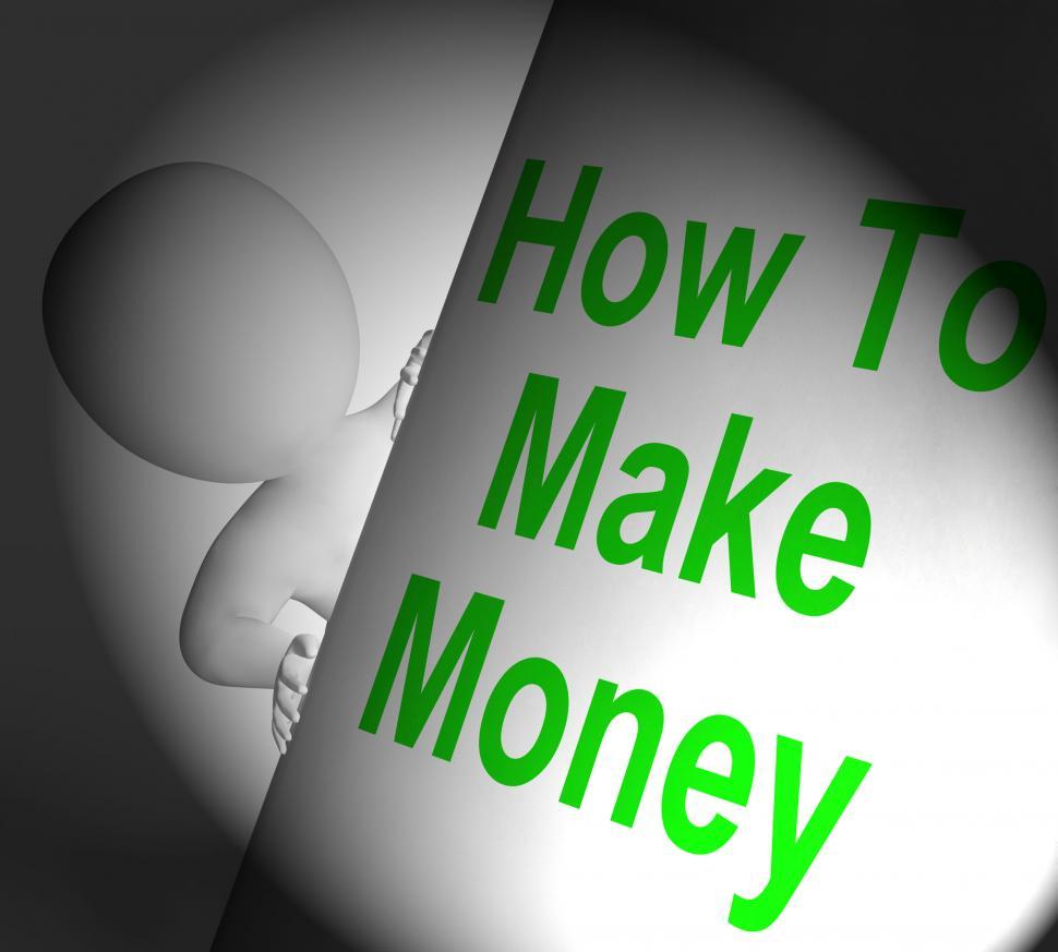 Free Image of How To Make Money Sign Displays Riches And Wealth 