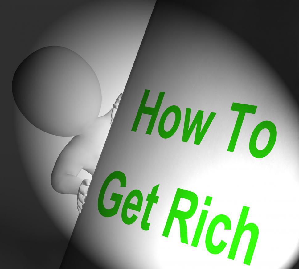 Free Image of How To Get Rich Sign Displays Making Money 