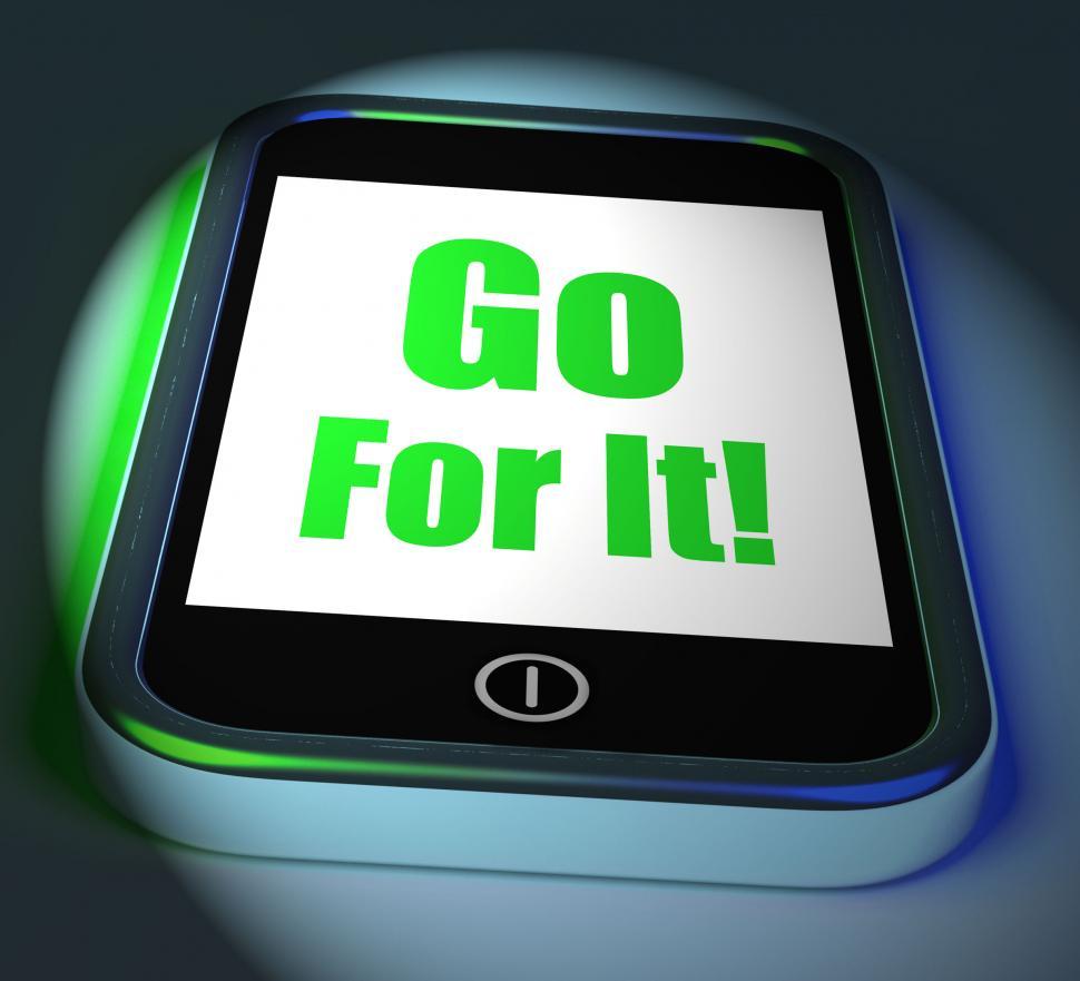 Free Image of Go For It On Phone Displays Take Action 