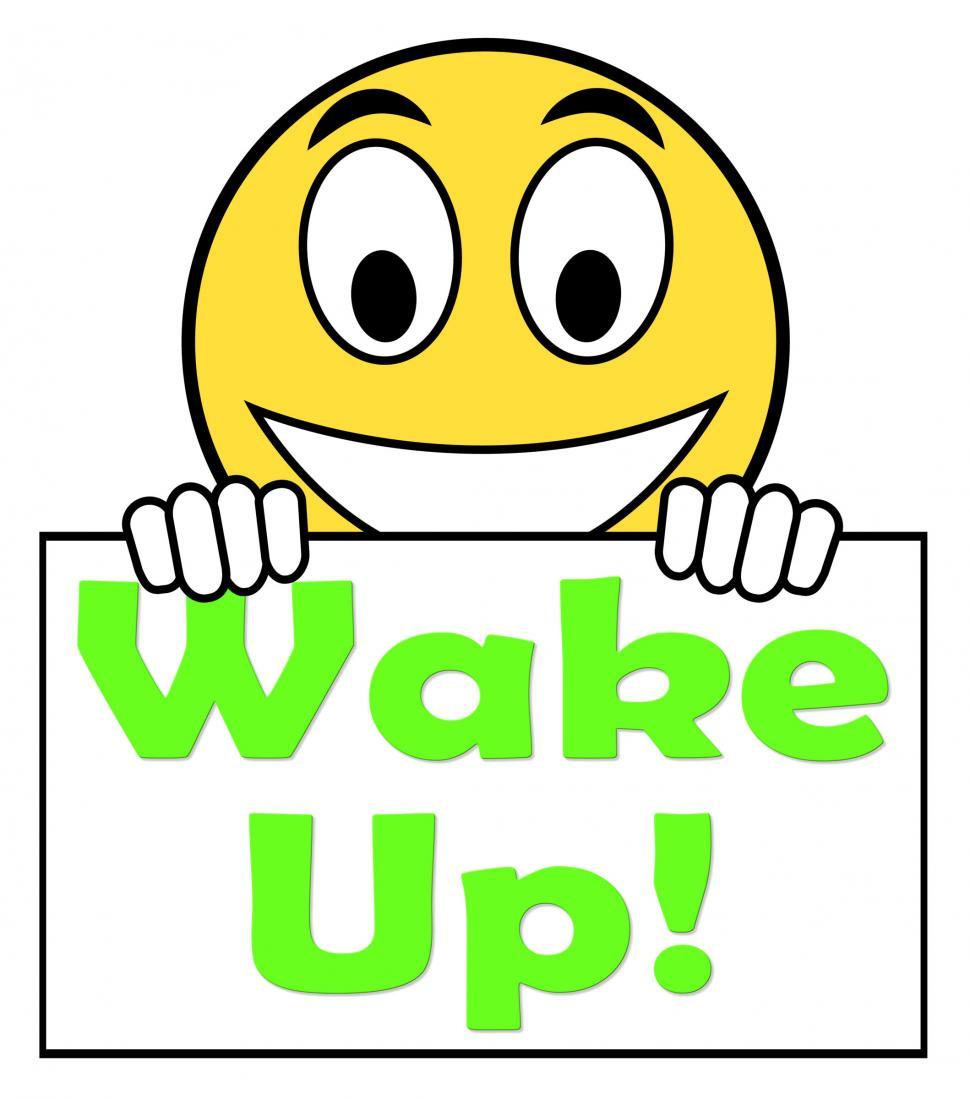 Free Image of Wake Up On Sign Means Awake And Rise 
