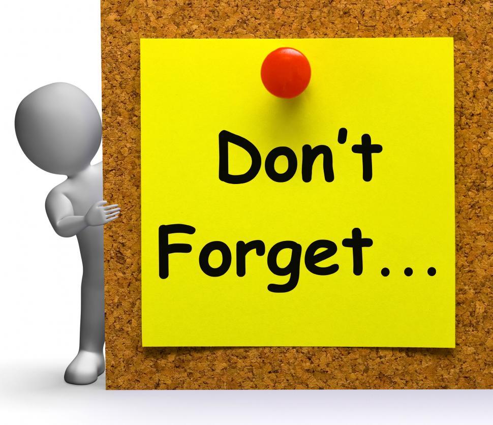 Free Image of Don t Forget Note Means Important Remember Or Forgetting 