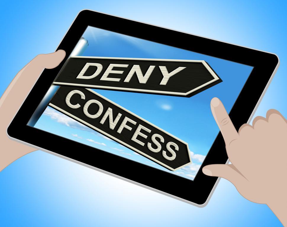 Free Image of Deny Confess Tablet Means Refute Or Admit To 