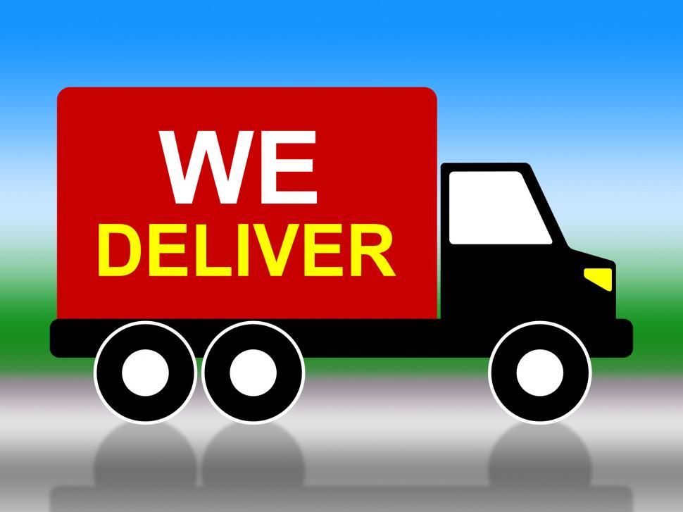 Free Image of We Deliver Represents Transporting Parcel And Moving 