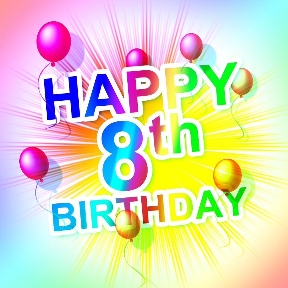 Free Image of Happy Birthday Represents Eight Congratulating And Celebration 