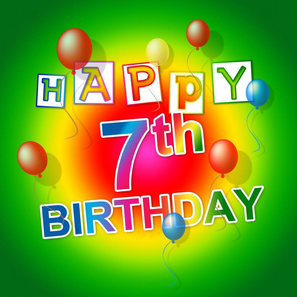 Free Image of Happy Birthday Represents Celebration Joy And Seventh 