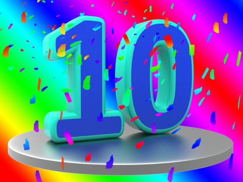 Free Image of Tenth Birthday Means Happy Anniversary And 10Th 