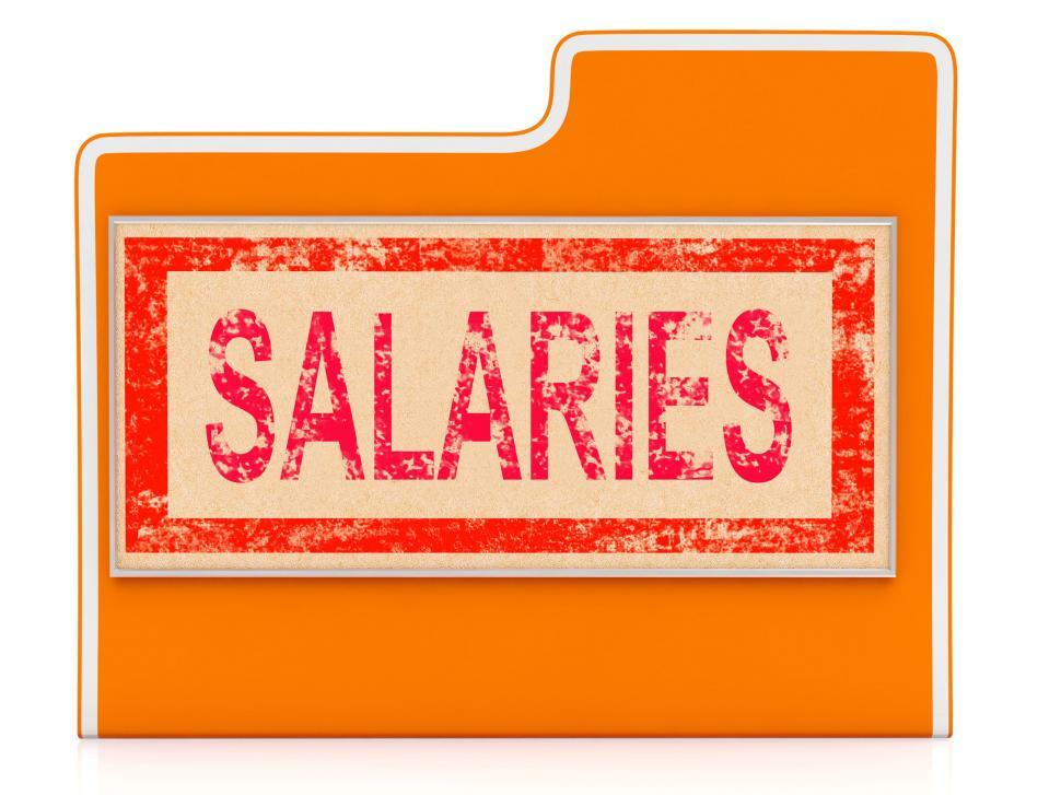 Free Image of File Salaries Indicates Money Files And Administration 