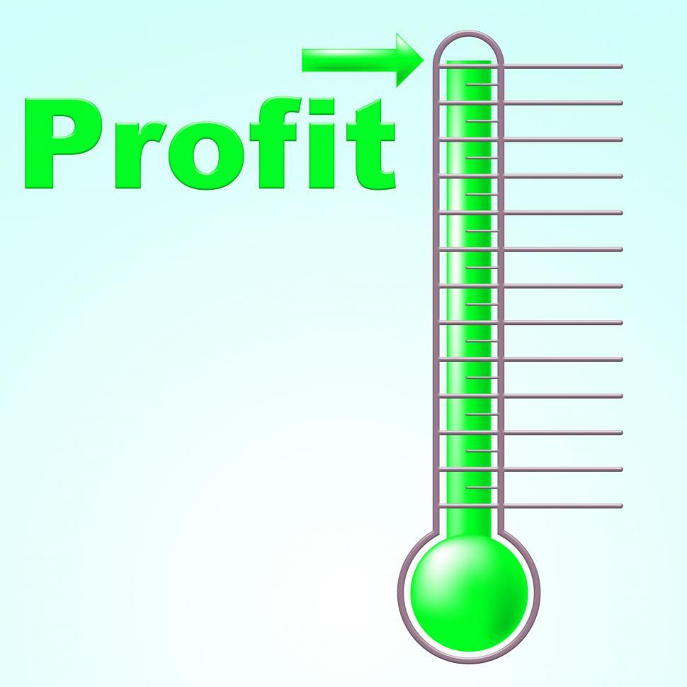 Free Image of Profit Thermometer Represents Profitable Income And Thermostat 