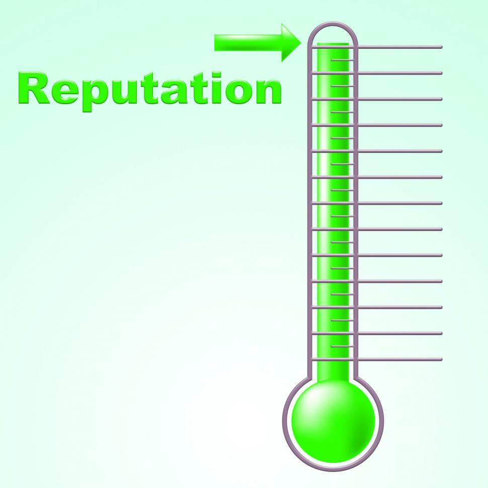 Free Image of Reputation Thermometer Shows Mercury Credibility And Temperature 