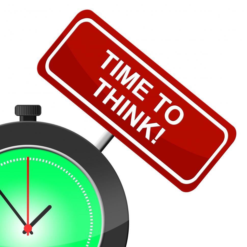 Free Image of Time To Think Means About Reflect And Reflecting 