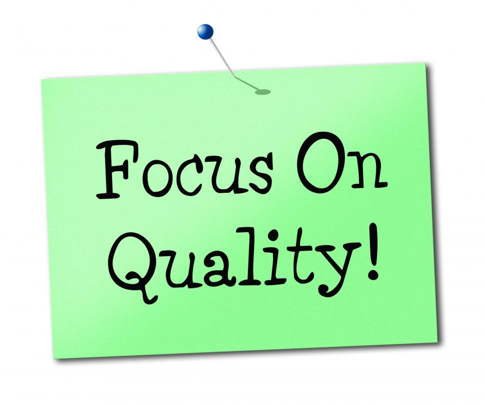 Free Image of Focus On Quality Indicates Check Excellent And Perfect 