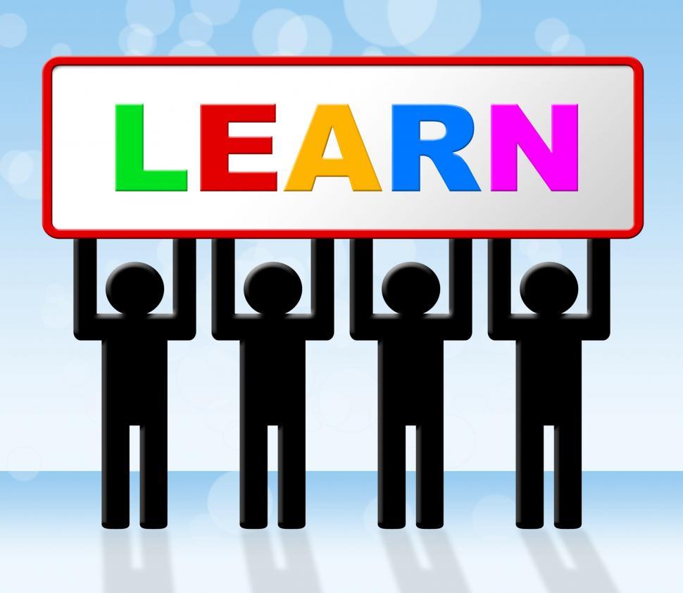 Free Image of Learning Learn Means Educating Tutoring And College 