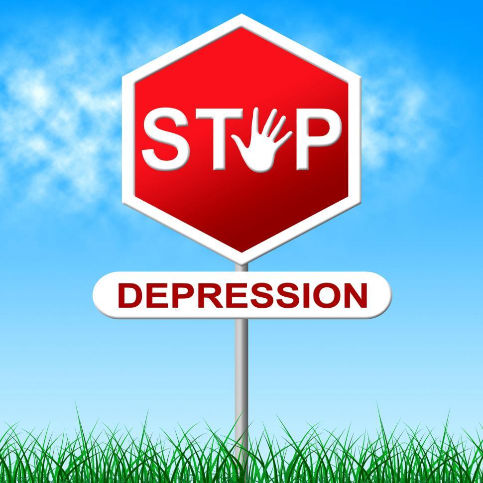 Free Image of Stop Depression Shows Warning Sign And Anxiety 