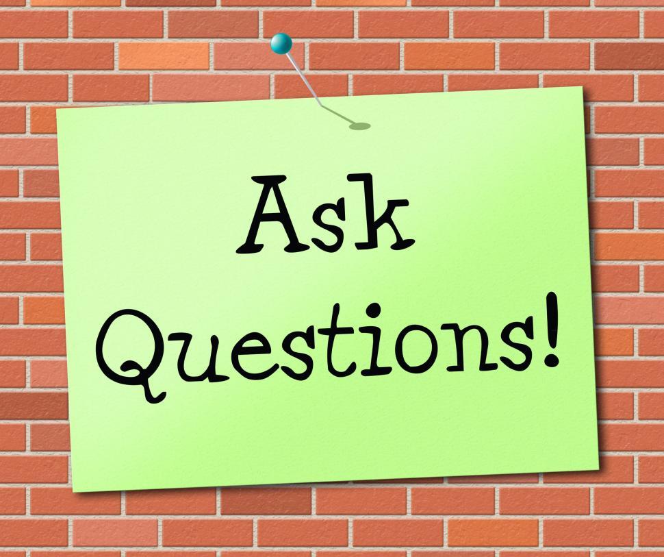 Free Image of Ask Questions Indicates Info Questioning And Assistance 