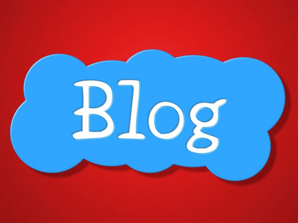 Free Image of Blog Sign Represents Weblog Blogger And Message 