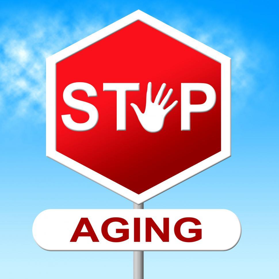 Free Image of Stop Aging Means Looking Younger And Forbidden 
