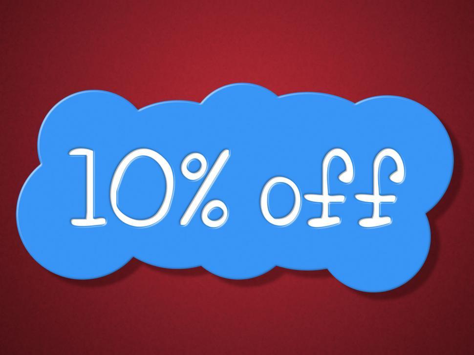 Free Image of Ten Percent Off Means Cheap Save And Discount 