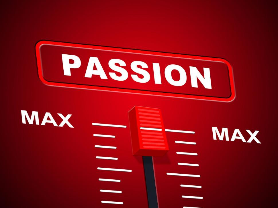 Free Image of Passion Max Represents Upper Limit And Ceiling 