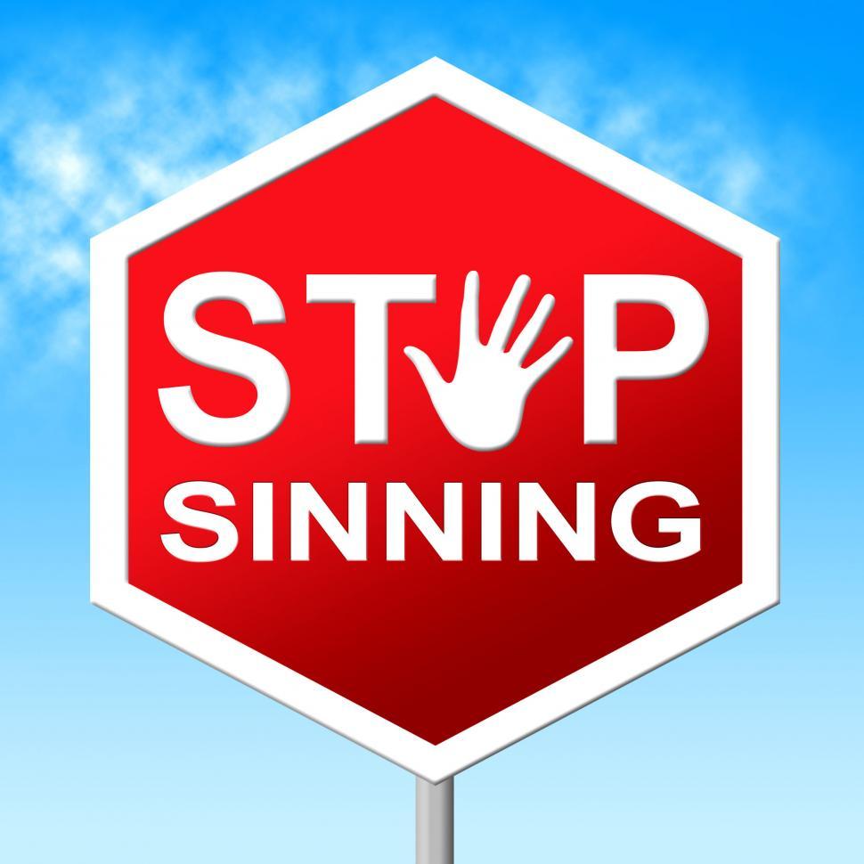 Free Image of Stop Sinning Represents No Restriction And Sinner 