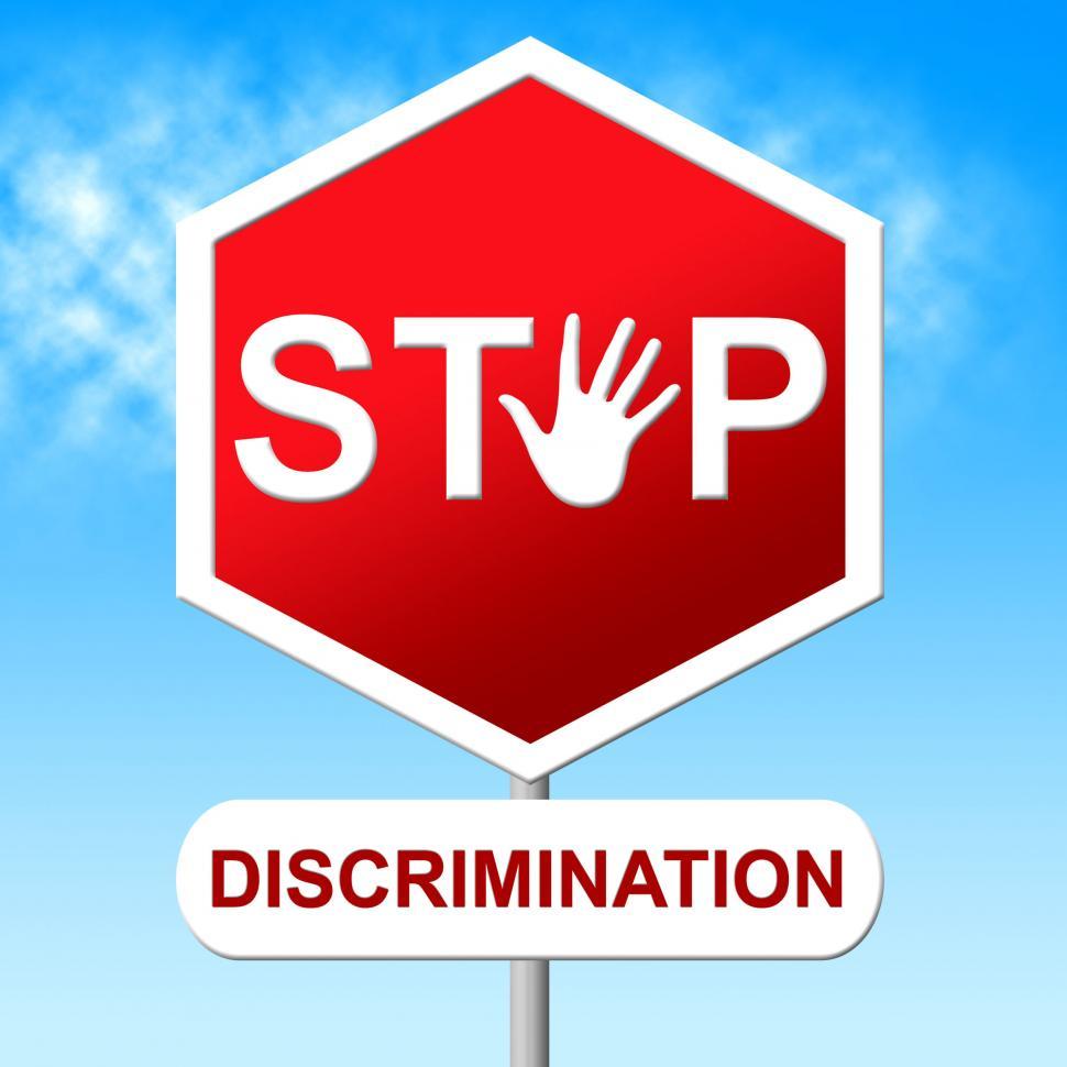 Free Image of Stop Discrimination Indicates Warning Sign And Bias 
