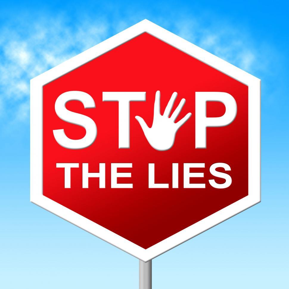 Free Image of Stop The Lies Indicates No Lying And Danger 