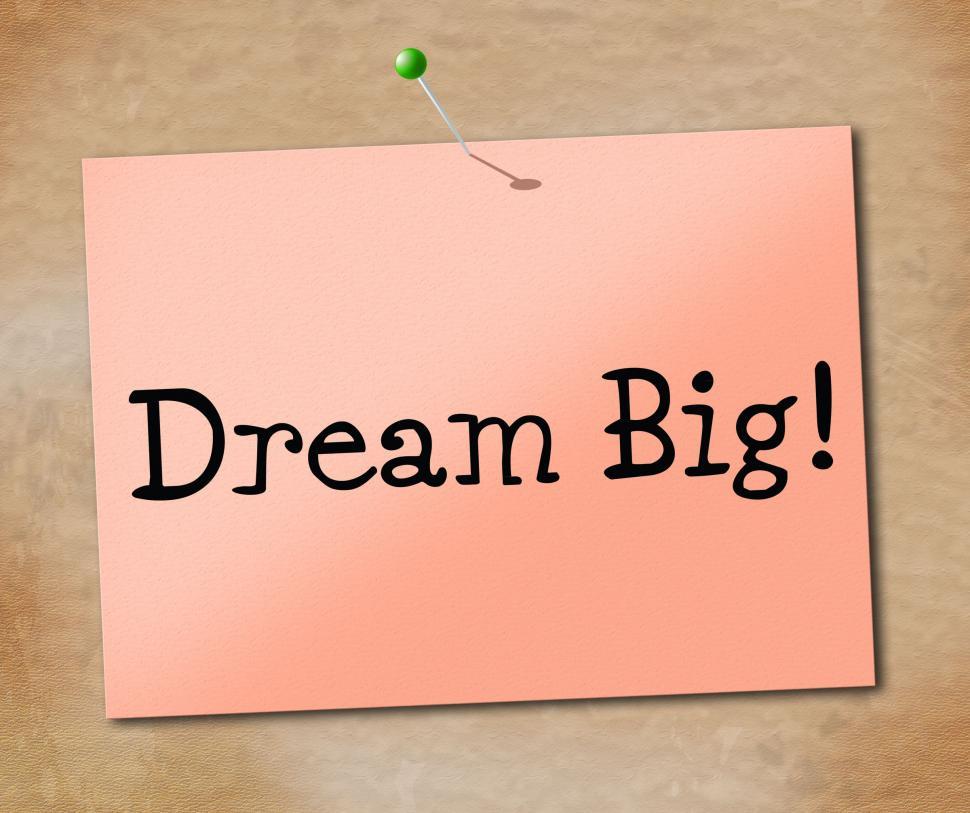 Free Image of Big Dream Represents Desire Daydream And Imagination 