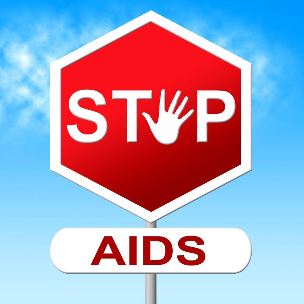 Free Image of Aids Stop Shows Acquired Immunodeficiency Syndrome And Caution 